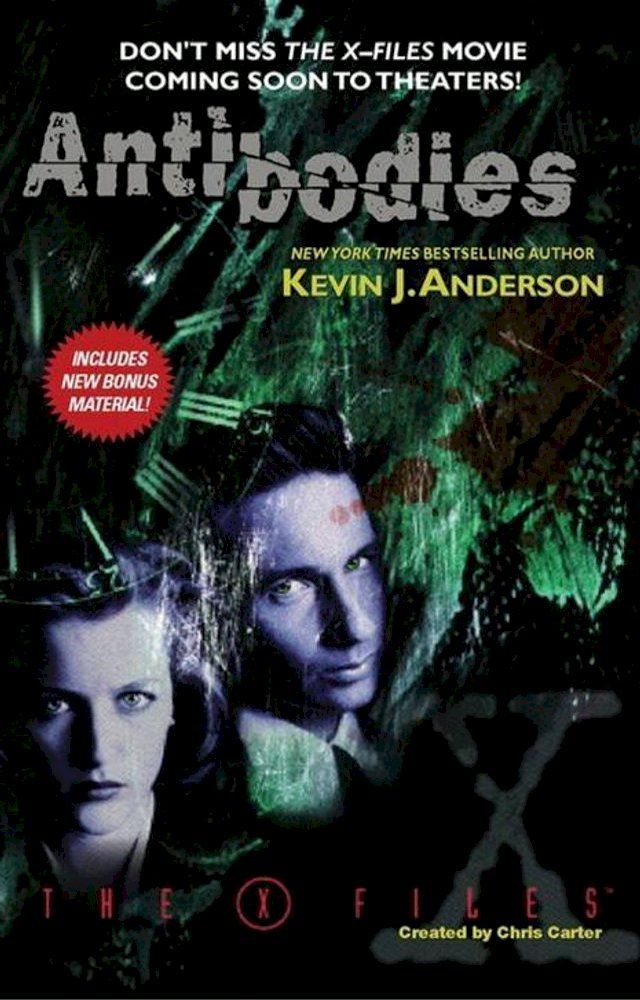  The X-Files: Antibodies(Kobo/電子書)