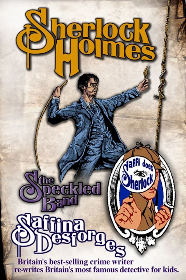  Saffi does Sherlock: Sherlock Holmes: The Adventure of the Speckled Band(Kobo/電子書)