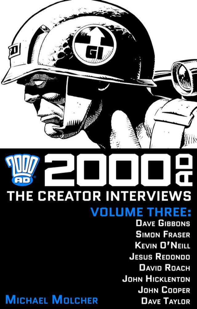  2000 AD: The Creator Interviews Volume Three(Kobo/電子書)