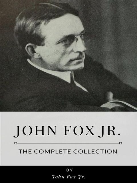 John Fox Jr – The Complete Collection(Kobo/電子書)