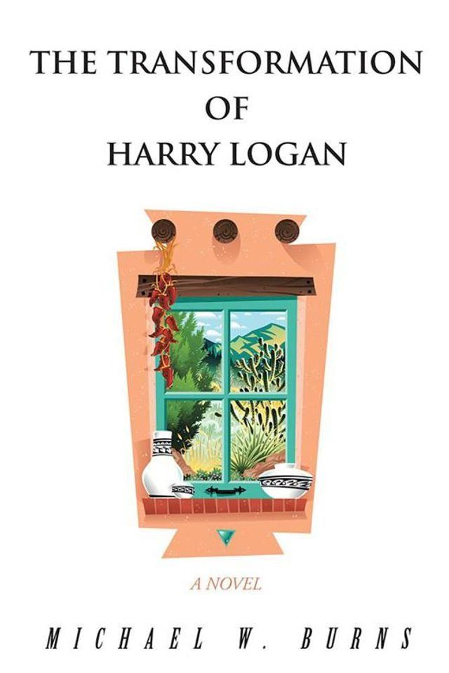  The Transformation of Harry Logan(Kobo/電子書)