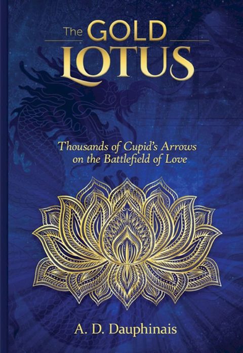 The Gold Lotus(Kobo/電子書)