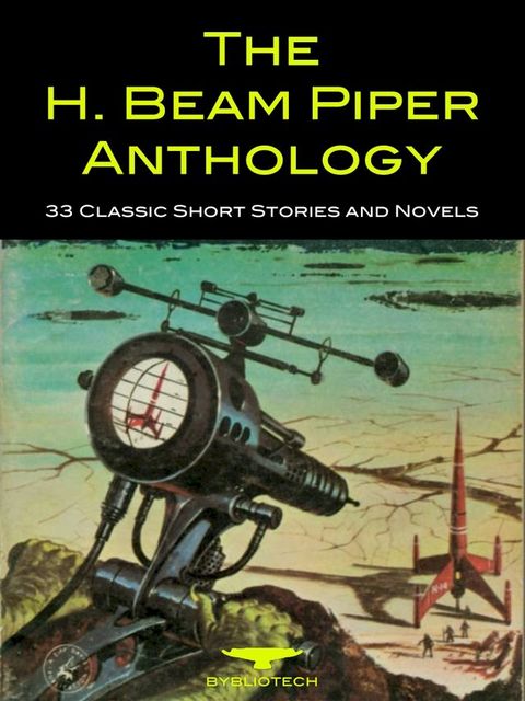 The H. Beam Piper Anthology(Kobo/電子書)