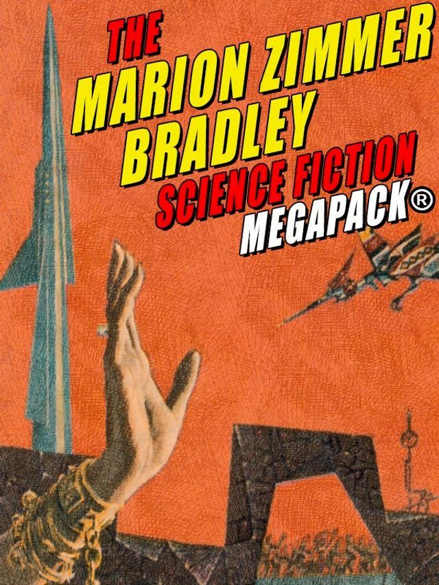  The Marion Zimmer Bradley Science Fiction MEGAPACK(Kobo/電子書)