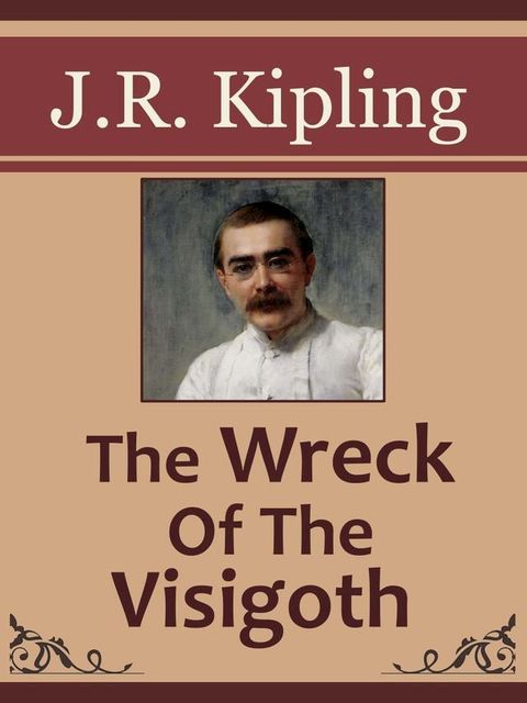 The Wreck Of The Visigoth(Kobo/電子書)