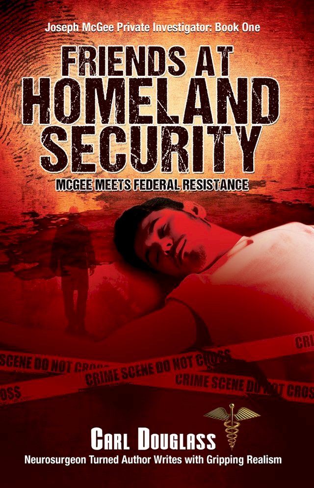  Friends At Homeland Security(Kobo/電子書)