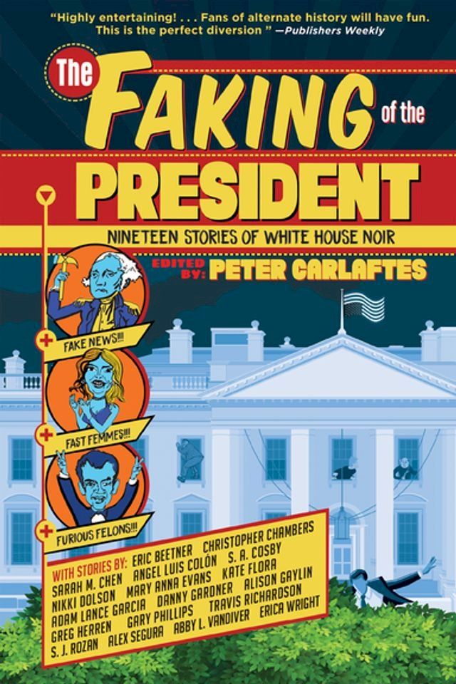  The Faking of the President(Kobo/電子書)