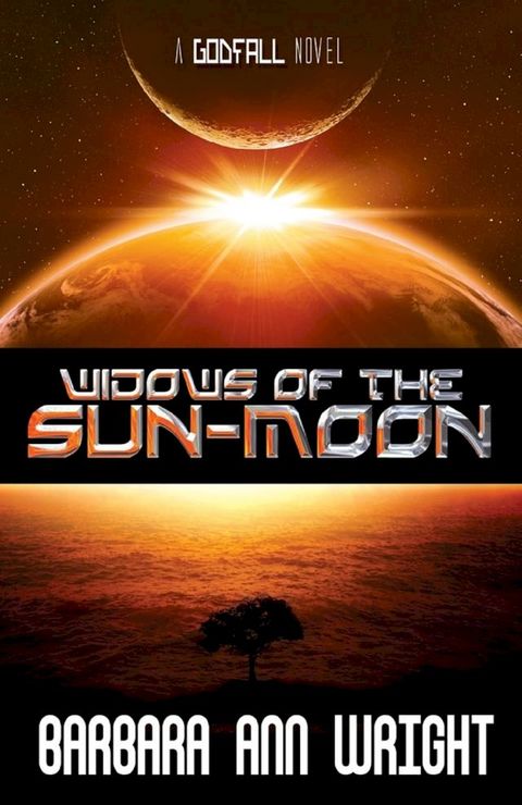 Widows of the Sun-Moon(Kobo/電子書)