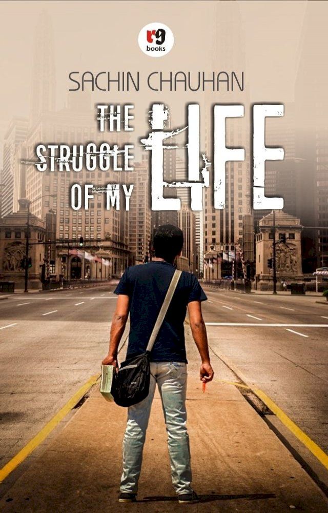  The Struggle of My Life(Kobo/電子書)