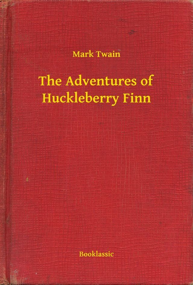  The Adventures of Huckleberry Finn(Kobo/電子書)