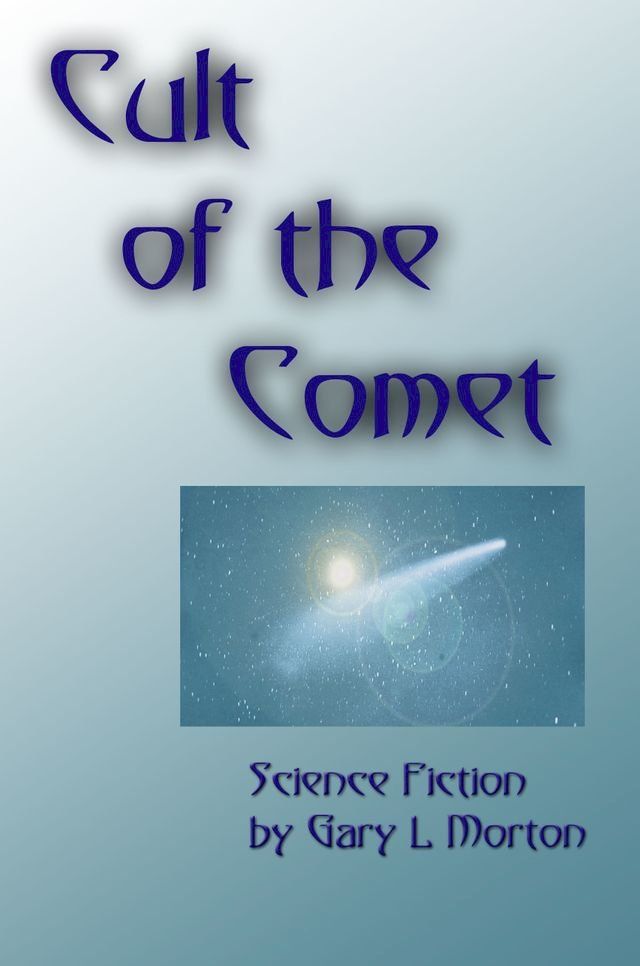  Cult of the Comet(Kobo/電子書)