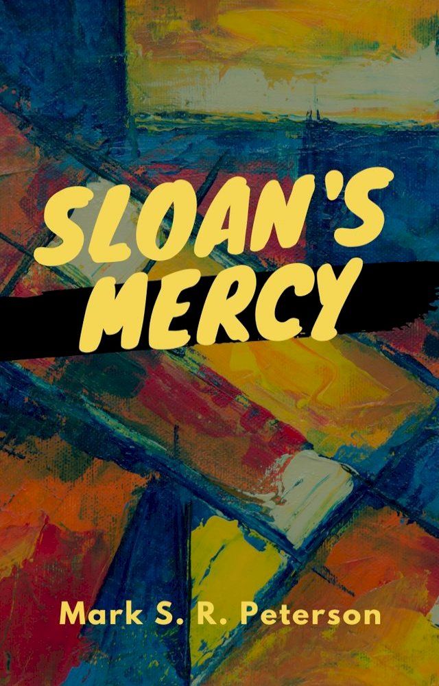  Sloan's Mercy(Kobo/電子書)