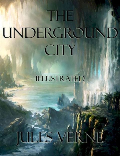 The Underground City(Kobo/電子書)