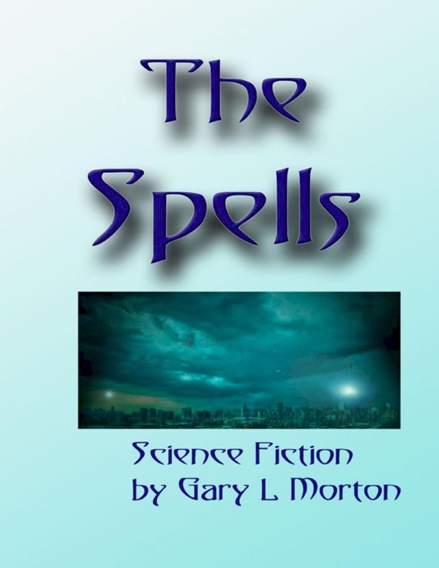  The Spells(Kobo/電子書)