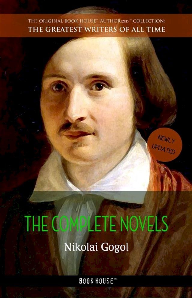  Nikolai Gogol: The Complete Novels(Kobo/電子書)