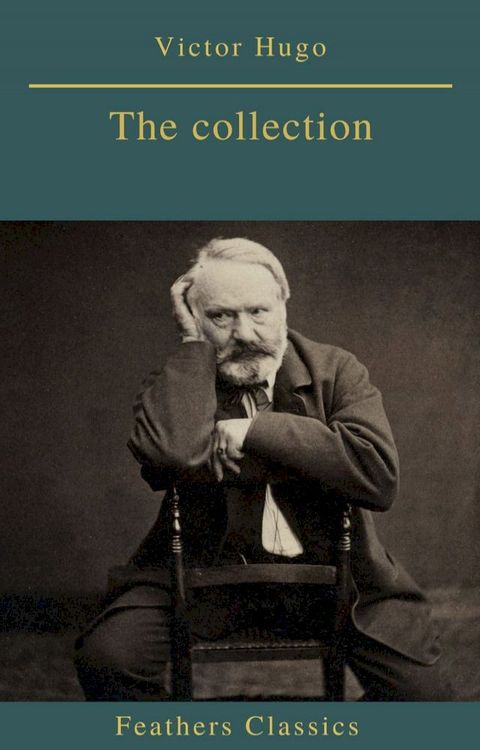 Victor Hugo : The collection(Kobo/電子書)