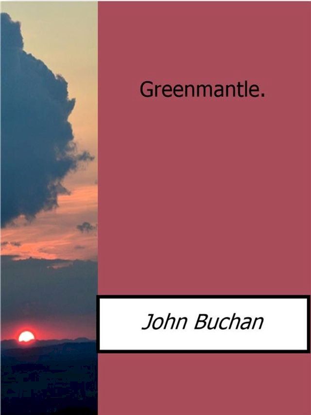  Greenmantle.(Kobo/電子書)