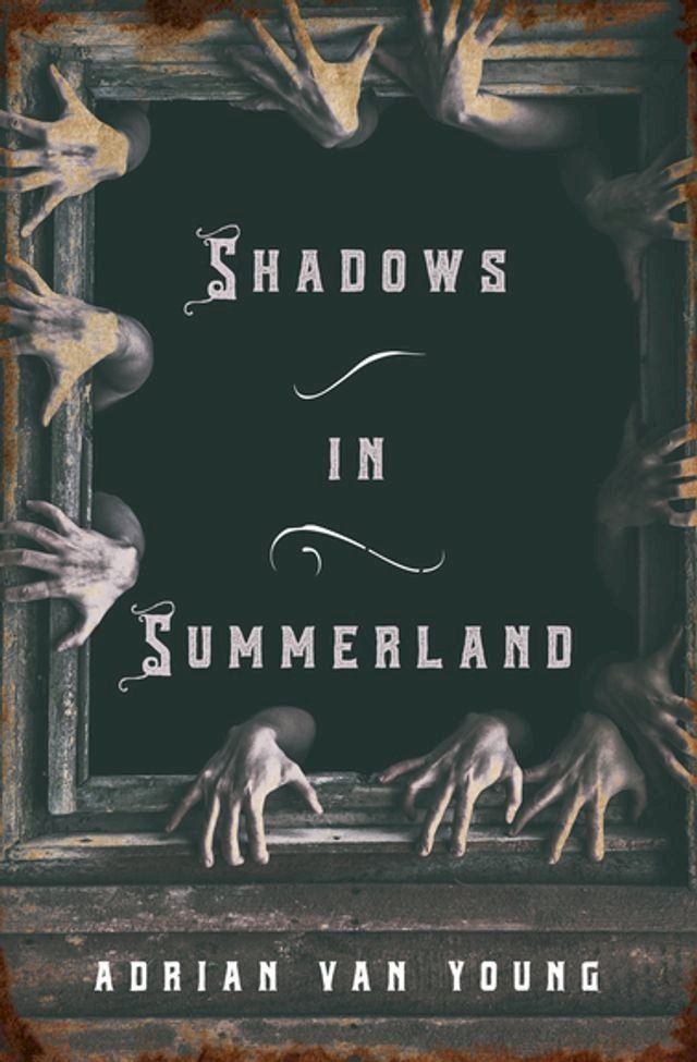  Shadows in Summerland(Kobo/電子書)