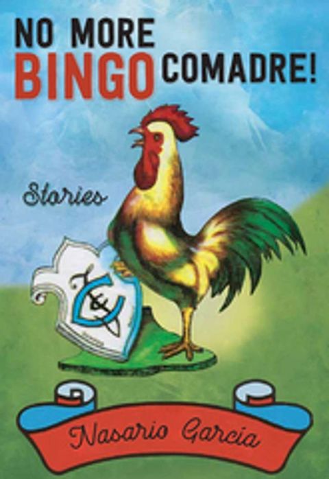 No More Bingo, Comadre!(Kobo/電子書)