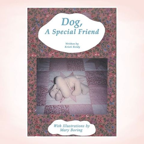 Dog, a Special Friend(Kobo/電子書)