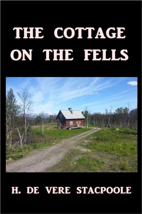 The Cottage on the Fells(Kobo/電子書)