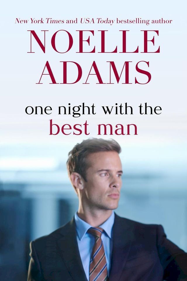  One Night with the Best Man(Kobo/電子書)