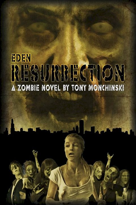 Resurrection (Eden Book 3)(Kobo/電子書)