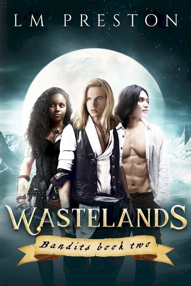  Wastelands (Bandits, Book 2)(Kobo/電子書)