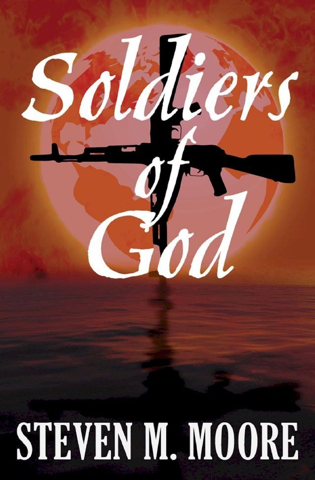  Soldiers of God(Kobo/電子書)