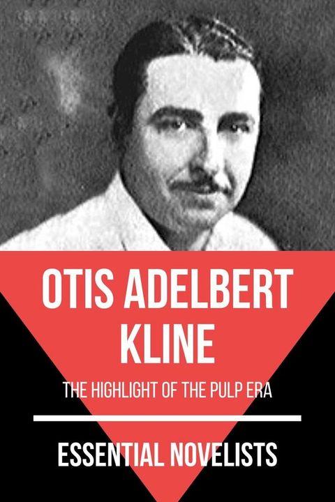 Essential Novelists - Otis Adelbert Kline(Kobo/電子書)