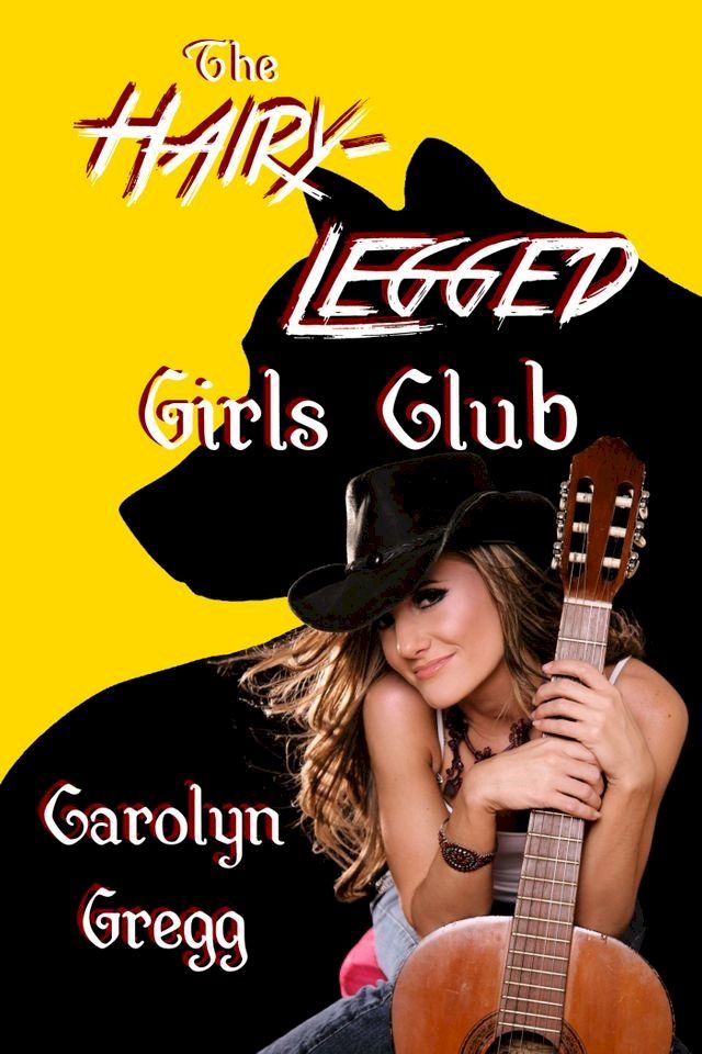  The Hairy-Legged Girls Club(Kobo/電子書)