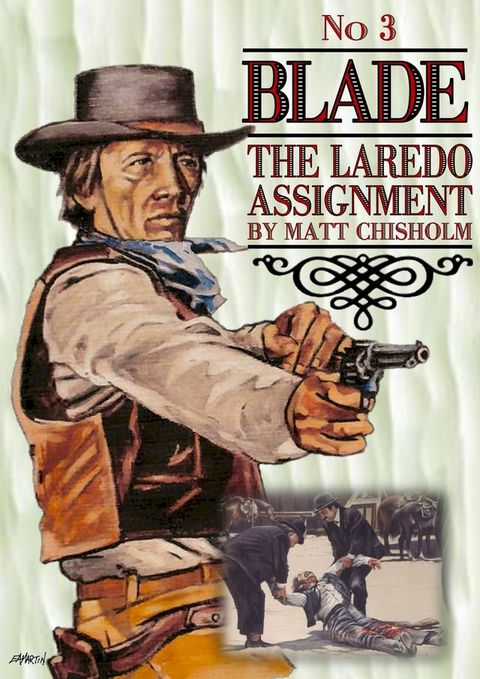 Blade 3: The Laredo Assignment(Kobo/電子書)