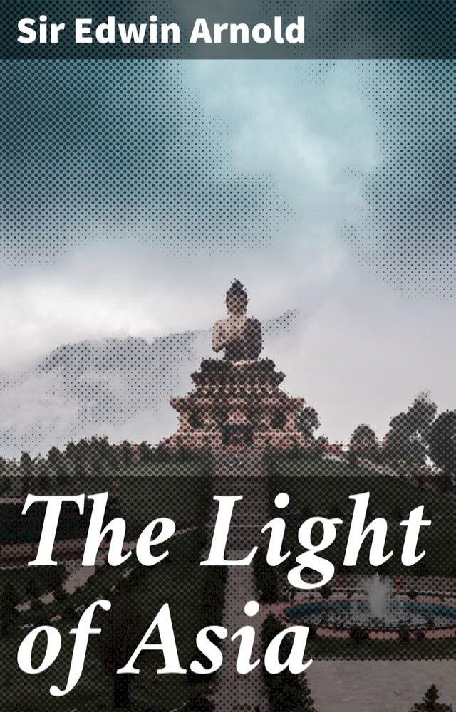  The Light of Asia(Kobo/電子書)