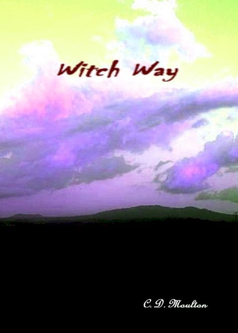 Witch Way(Kobo/電子書)