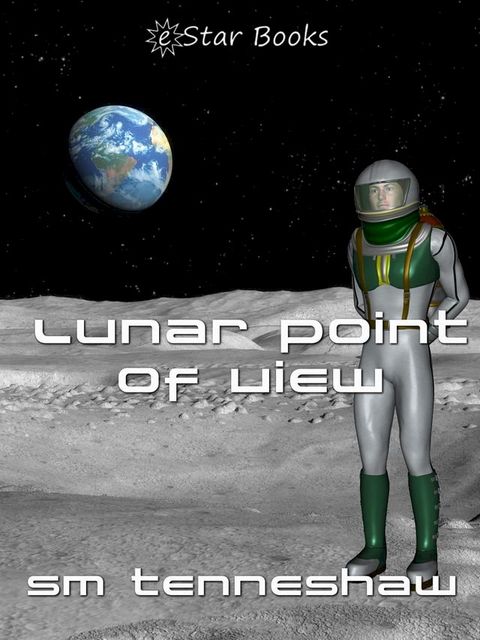 Lunar Point of View(Kobo/電子書)