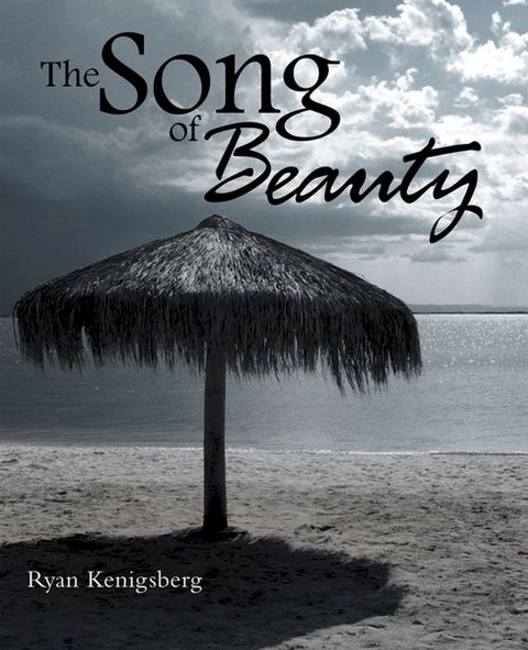 The Song of Beauty(Kobo/電子書)