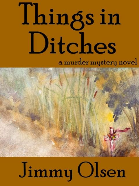 Things in Ditches(Kobo/電子書)