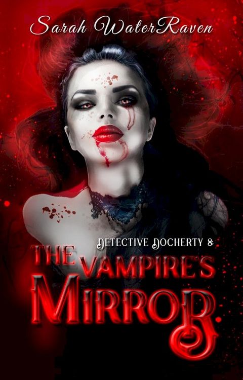 Detective Docherty and the Vampire's Mirror(Kobo/電子書)