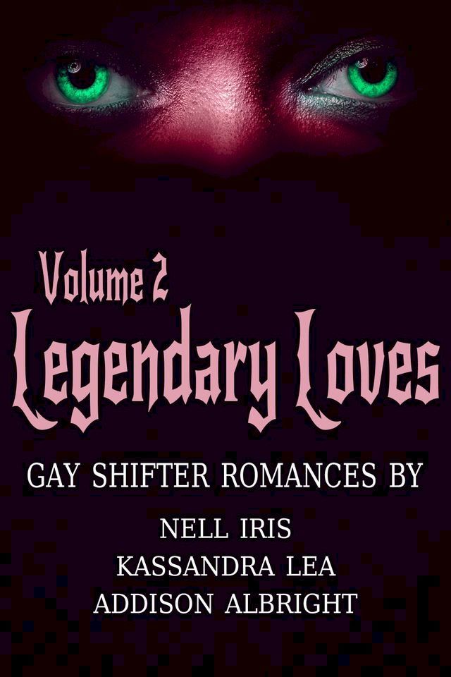  Legendary Loves Volume 2(Kobo/電子書)