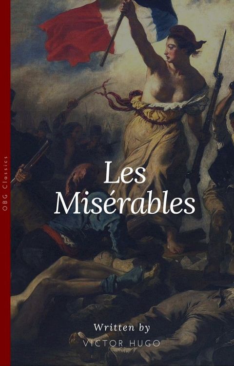 Les Miserables (OBG Classics)(Kobo/電子書)