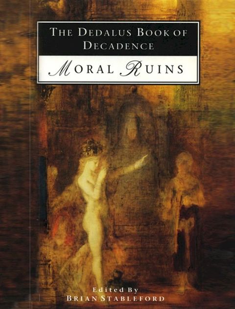 The Dedalus Book of Decadence(Kobo/電子書)