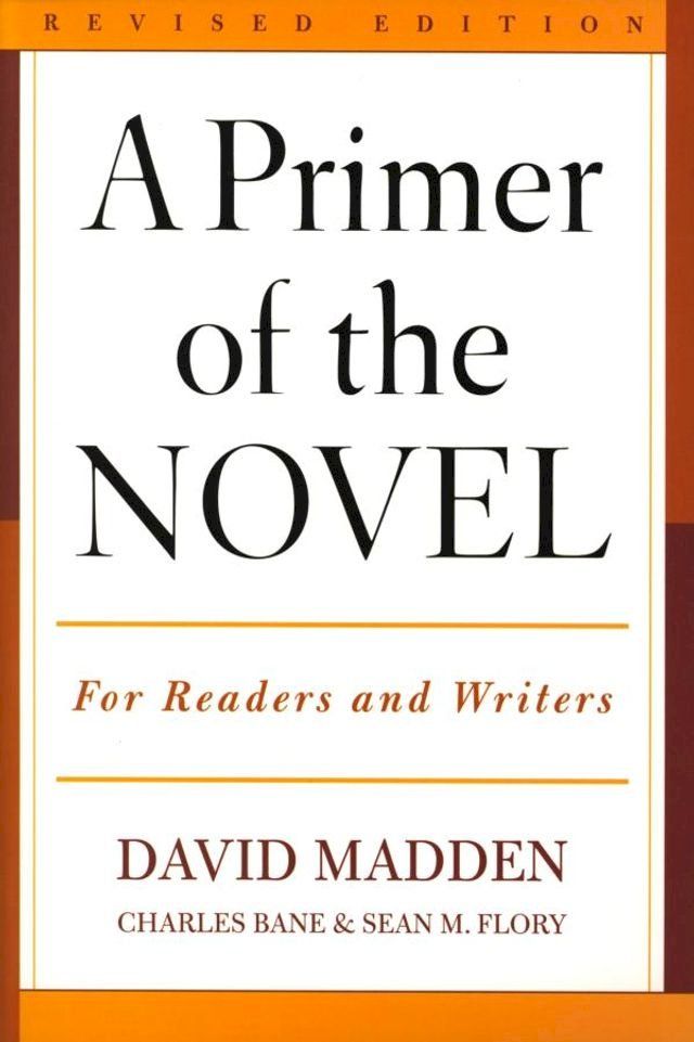  A Primer of the Novel(Kobo/電子書)