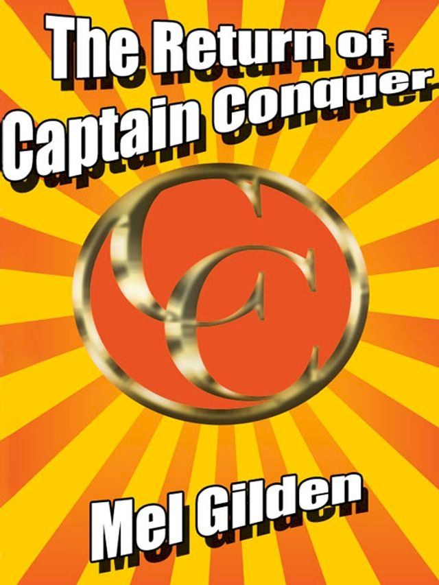  The Return of Captain Conquer(Kobo/電子書)