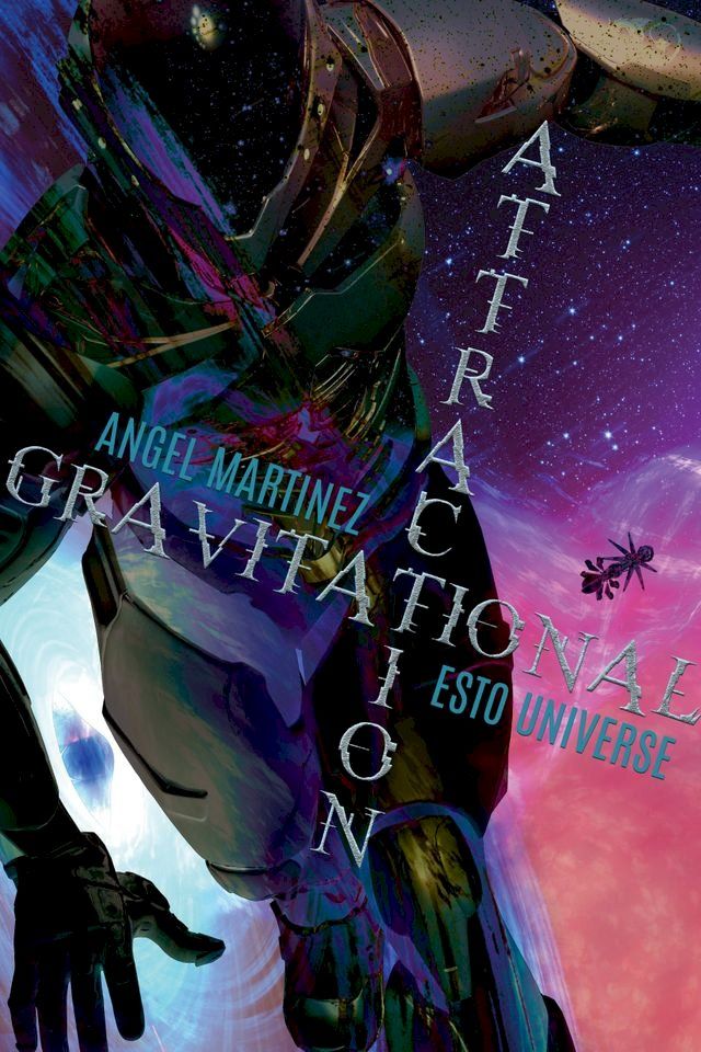  Gravitational Attraction(Kobo/電子書)