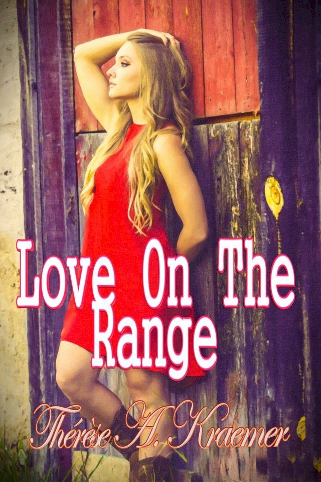  Love On The Range(Kobo/電子書)