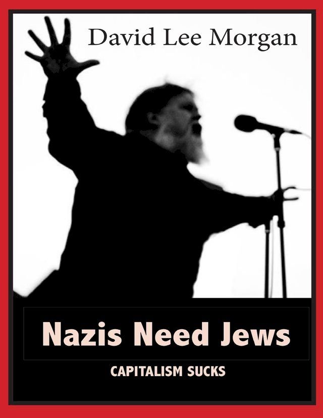  Nazis Need Jews(Kobo/電子書)