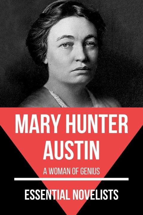 Essential Novelists - Mary Hunter Austin(Kobo/電子書)