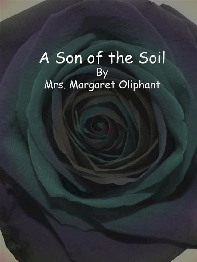  A Son of the Soil(Kobo/電子書)