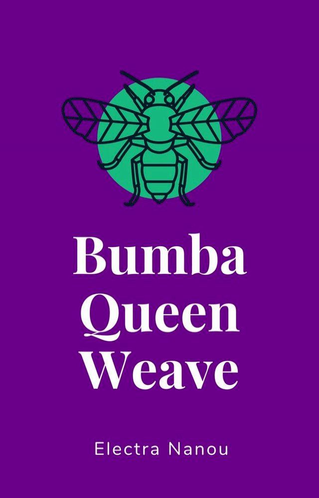  Bumba Queen Weave(Kobo/電子書)