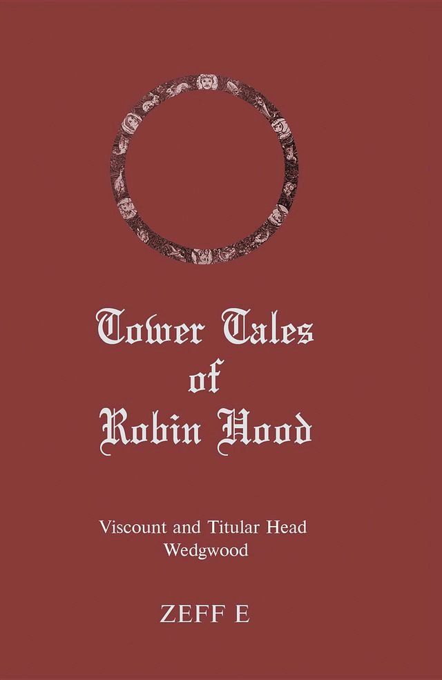  Tower Tales of Robin Hood(Kobo/電子書)